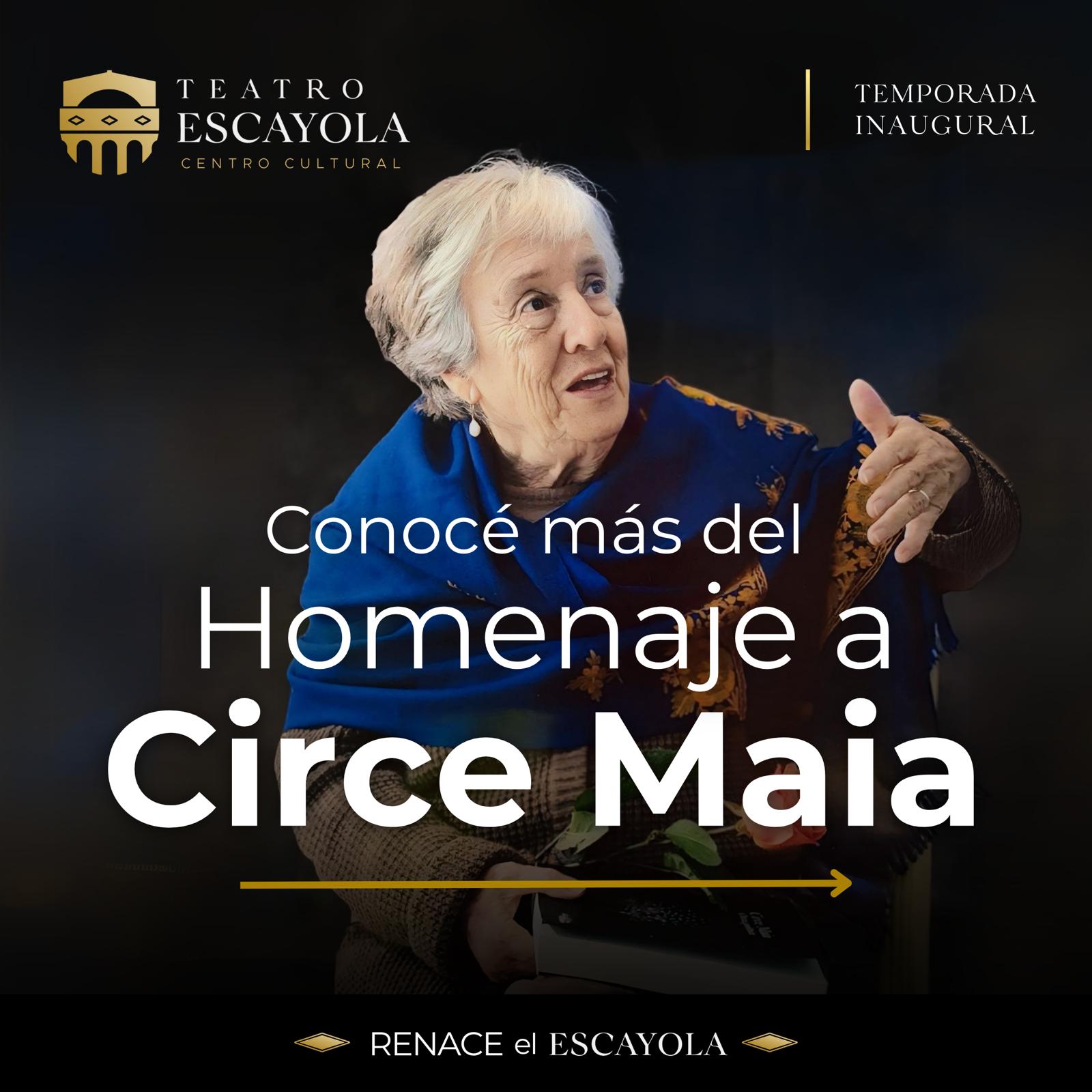 Teatro Escayola celebra la obra de Circe Maia con un homenaje abierto a todo público