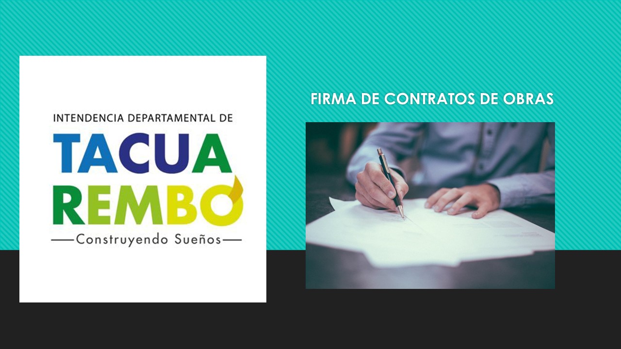 Firmas de contratos de obras por parte del Intendente