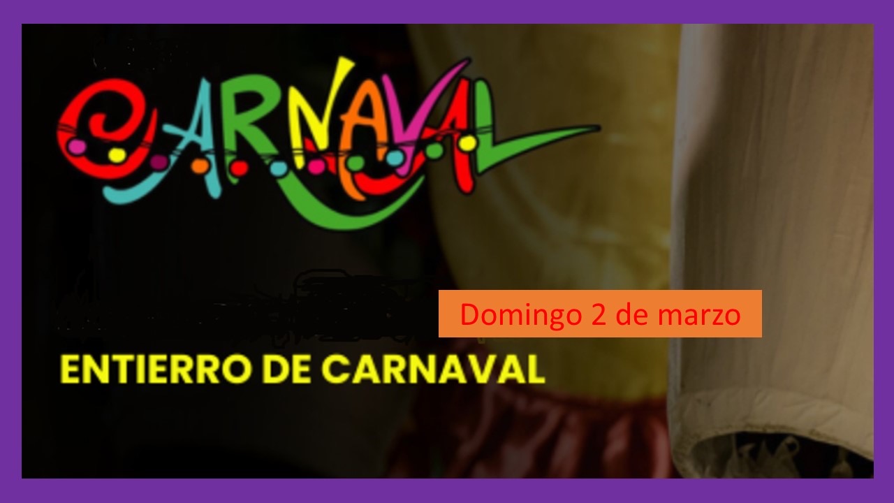 Libre de vehículos por Desfile Entierro de Carnaval