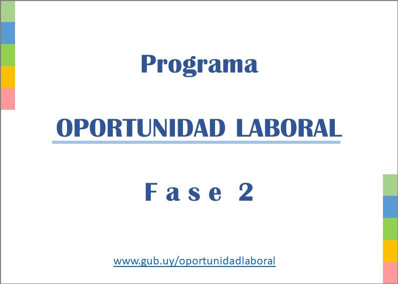 Programa Oportunidad Laboral 2022 – Fase 2