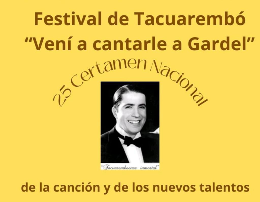 Comienza el Festival de Tacuarembó «Vení a cantarle a Gardel”