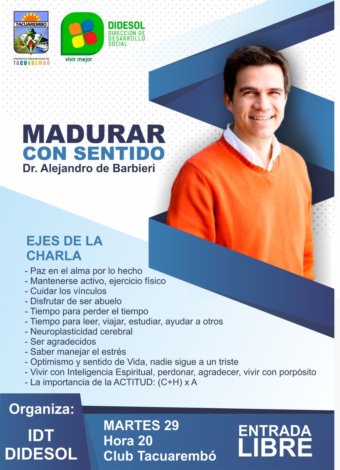 Vuelve Alejandro De Barbieri “Madurar con Sentido”