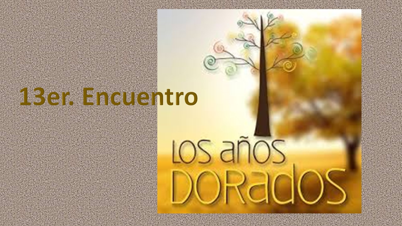 13er. Encuentro de los Años Dorados