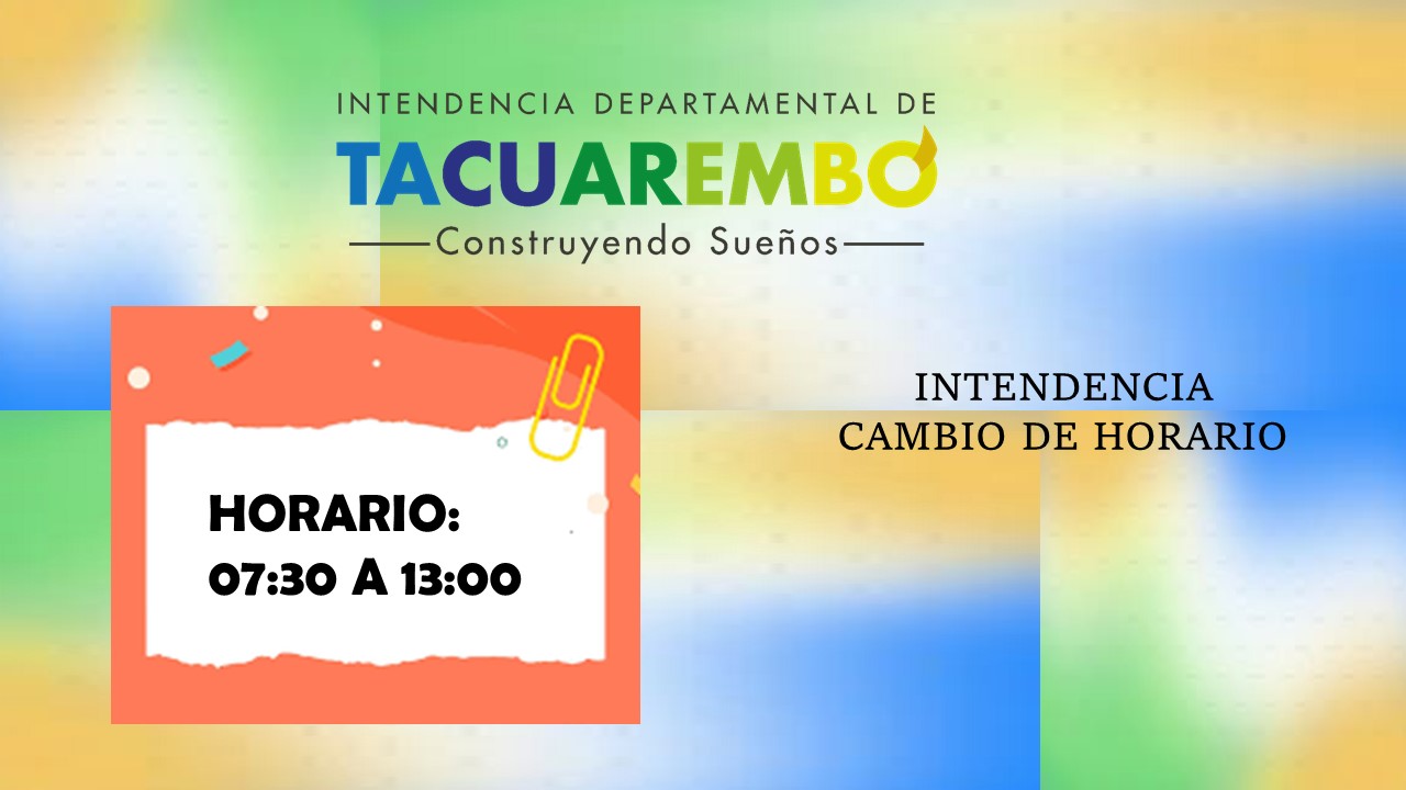 Intendencia, cambio horario de atención al público