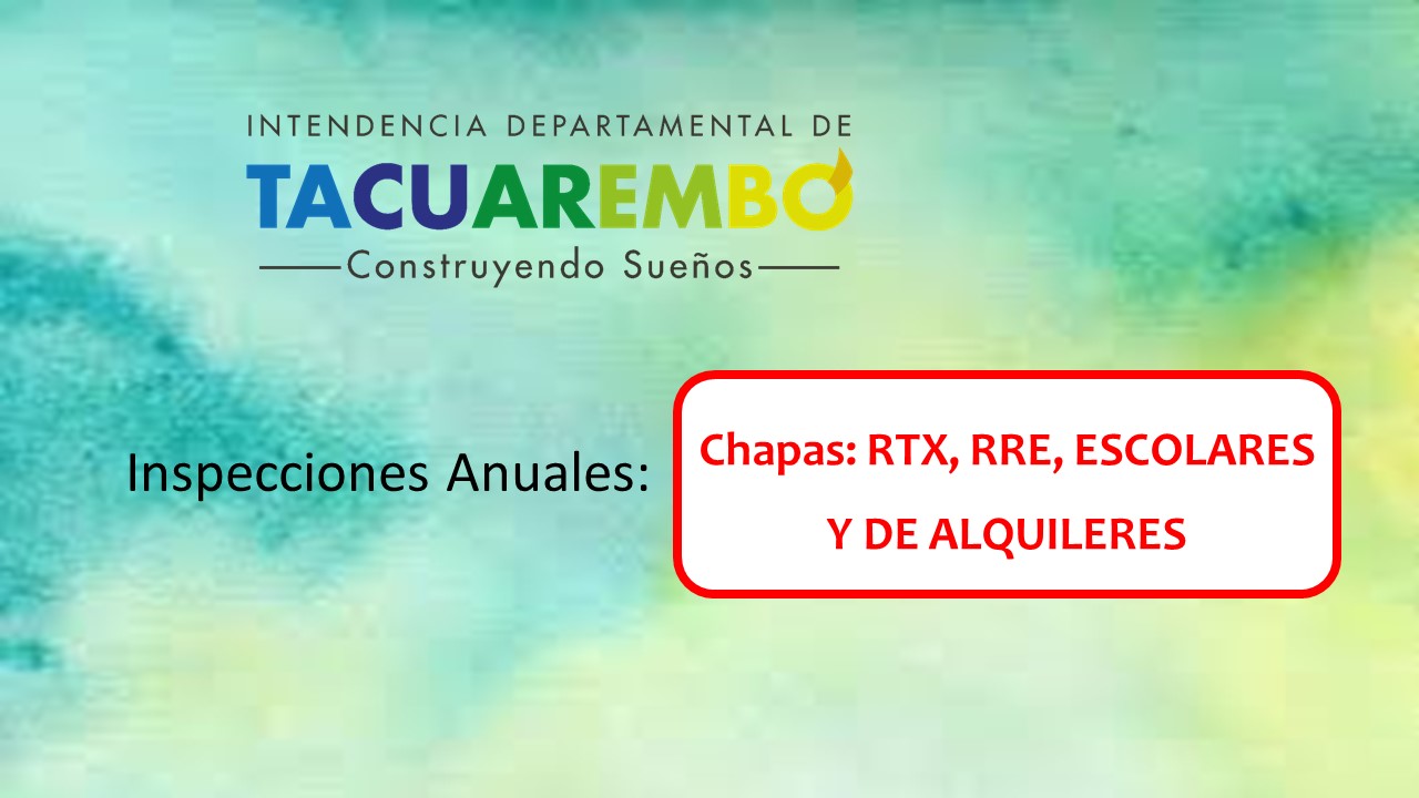 Inspecciones anuales a permisarios de chapas