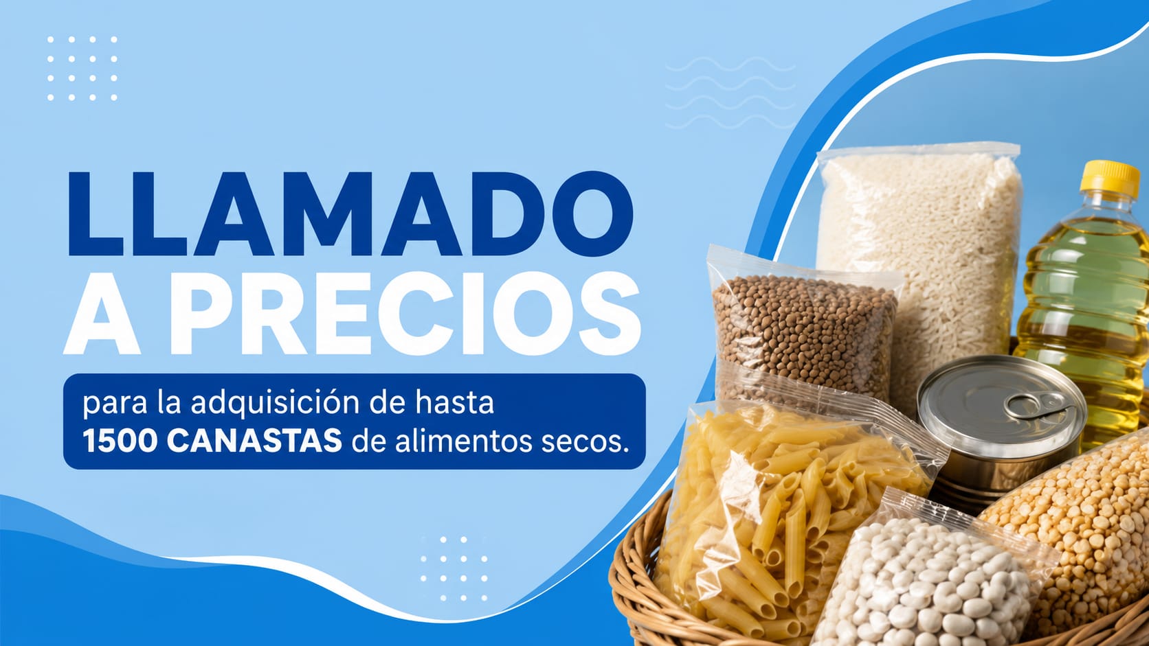 Llamado a Precios para la adquisición de hasta 1500 canastas de alimentos secos